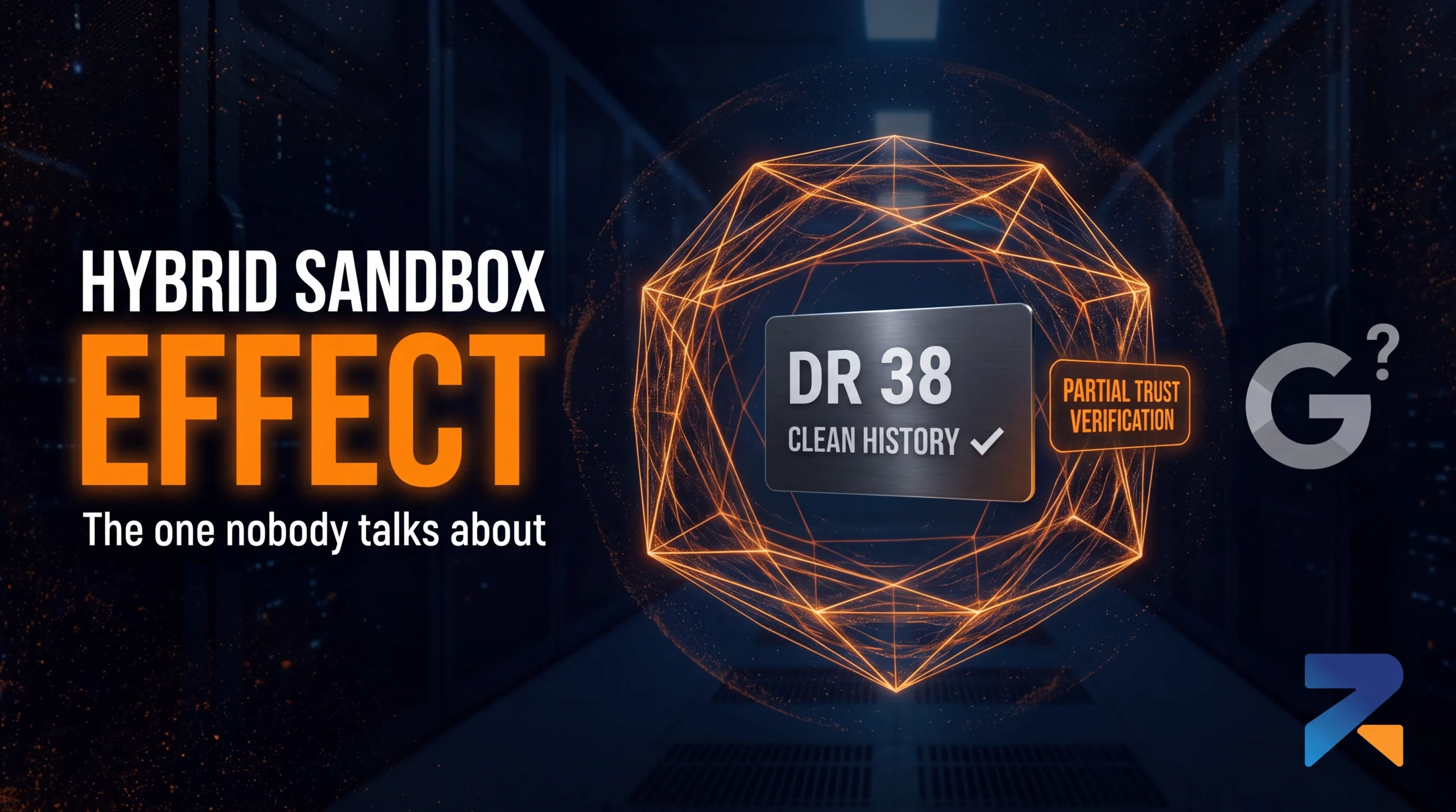 The hybrid sandbox effect on aged domains in iGaming SEO — partial trust verification period explained