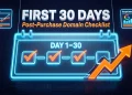 First 30 days checklist after buying an aged or expired domain — post-purchase guide