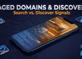 Do aged domains help with Google Discover or only regular search — ranking signals compared