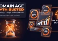 An illustration of the myth that domain age is a Google ranking factor, an SEO dashboard with trust scores and backlinks