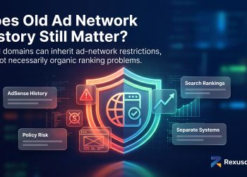 Does an Aged Domain’s Old Ad Network History Affect Its Reputation?